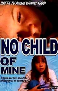 No Child of Mine