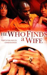 He Who Finds a Wife