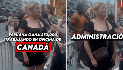 Peruana que trabaja como oficinista en Canadá revela que gana US$70.000 al mes: "Pago 600 dólares de renta"