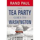 The Tea Party Goes to Washington