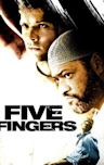 Five Fingers (2006 film)