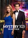 Mystery 101: Dead Talk