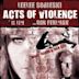 Acts of Violence