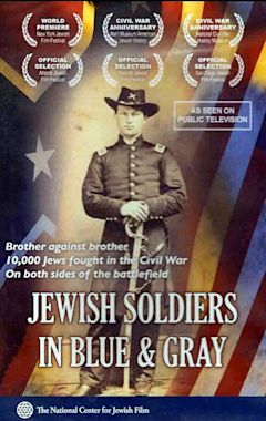 Jewish Soldiers in Blue & Gray