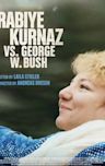 Rabiye Kurnaz vs. George W. Bush