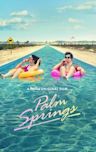 Palm Springs (2020 film)