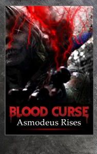 Blood Curse II: Asmodeus Rises - IMDb