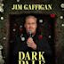 Jim Gaffigan: Dark Pale