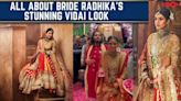 Decoding Bride Radhika Merchant's Vidai Look