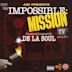 The Impossible: Mission TV Series – Pt. 1