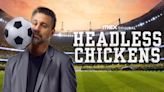 Headless Chickens Season 1 Streaming: Watch & Stream Online via HBO Max