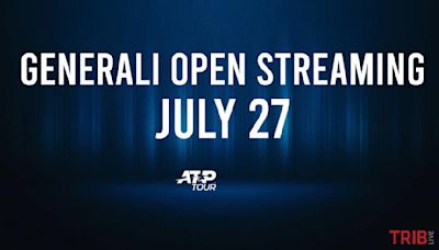 Where to Watch Generali Open Saturday, July 27: TV Channel, Live Stream, Start Times