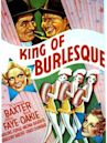 King of Burlesque