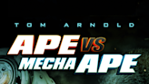 Ape vs. Mecha Ape Poster Sets Release Date for Ape vs. Monster Sequel