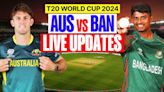Live Cricket Score - AUS vs BAN Updates: Aussies to bank on winni