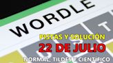 Wordle en español, científico y tildes para el reto de hoy 22 de julio: pistas y solución