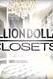 Million Dollar Closets