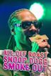 All Def Roast Snoop Dogg Smoke Out