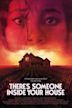 There's Someone Inside Your House (film)