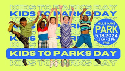Kids to Parks Day at Hillis Hans Park