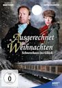 Ausgerechnet Weihnachten