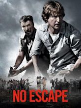 No Escape - Colpo di stato