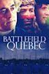 Battlefield Quebec: Wolfe & Montcalm