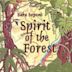 Spirit of the Forest