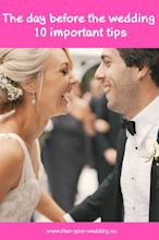 The day before the wedding: 10 important tips in 2020 | Wedding ...