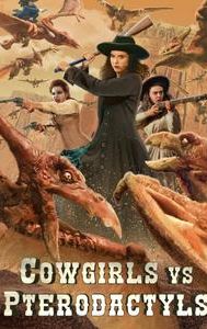 Cowgirls vs. Pterodactyls