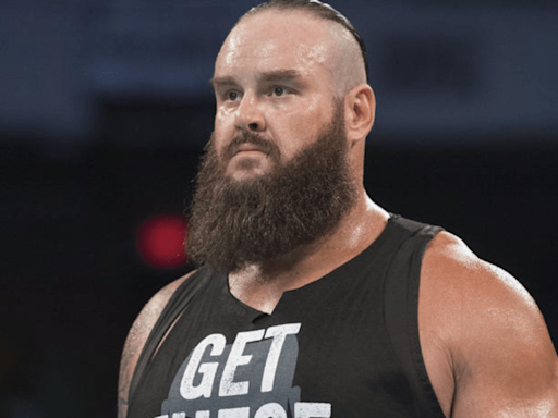 Braun Strowman Is Working On A New TV Show