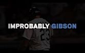 Walk-Off Stories: Improbably Gibson