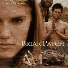 Briar Patch (2003) - FilmAffinity