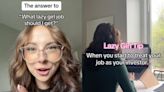 TikTok's 'anti-work girlboss' is going viral advocating for people to get 'lazy girl jobs'