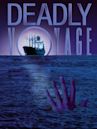 Deadly Voyage