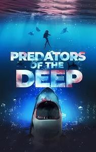 Predators of the Deep