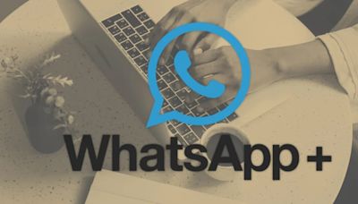 WhatsApp Plus APK: Descarga la última versión de abril en el celular