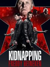 Kidnapping Freddy Heineken