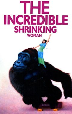 The Incredible Shrinking Woman