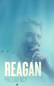 The Reagan Presidency