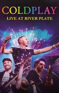 Coldplay - Live At River Plate