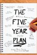 Five Year Plan