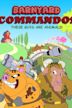 Barnyard Commandos