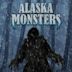 Alaska Monsters