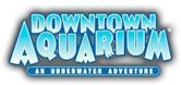 Downtown Aquarium