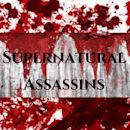 Supernatural Assassins