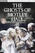 The Ghosts Of Motley Hall