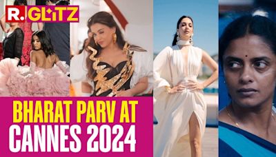 Bharat At Cannes 2024: Aishwarya Rai To Nancy Tyagi, India Wows At International Stage - Republic World