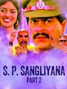 S. P. Sangliyana Part 2