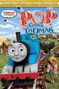 Thomas & Friends: Pop Goes Thomas